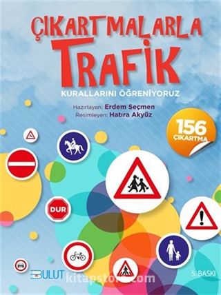Çıkartmalarla Trafik Kurallarını Öğreniyoruz
