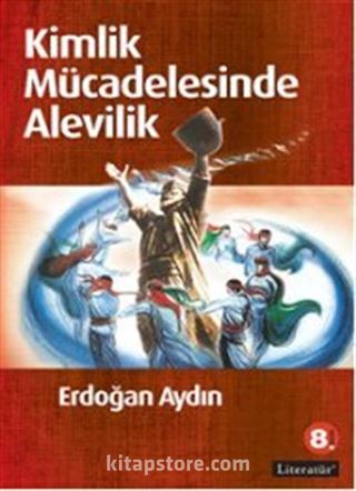 Kimlik Mücadelesinde Alevilik