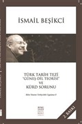 Türk Tarih Tezi 'Güneş - Dil Teorisi' ve Kürd Sorunu