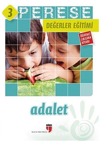 Perese Değerler Eğitimi Öğrenci Çalışma Kitabı 3 / Adalet