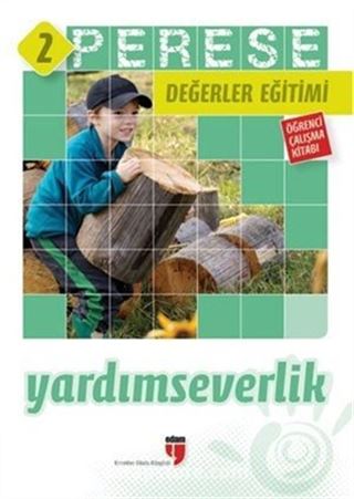 Perese Değerler Eğitimi Öğrenci Çalışma Kitabı 2 / Yardımseverlik