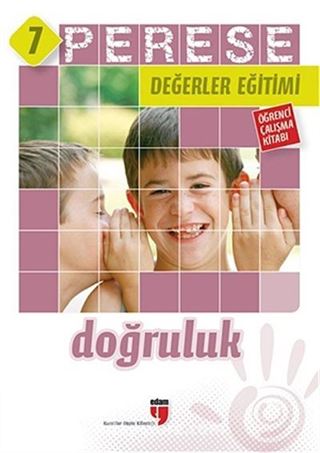 Perese Değerler Eğitimi Öğrenci Çalışma Kitabı 7/ Doğruluk