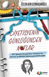 Diyetisyenin Günlüğünden Notlar