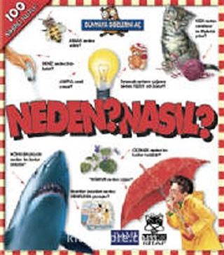 Neden? Nasıl?