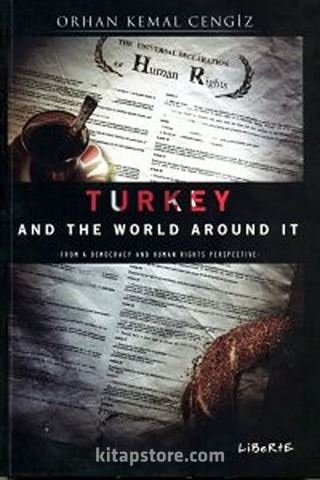Turkey And The World Around It