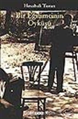 Bir Eğitimcinin Öyküsü