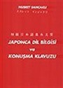 Japonca Dil Bilgisi ve Konuşma Kılavuzu