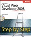 Microsoft® Visual Web Developer™ 2008 Express Edition Step by Step