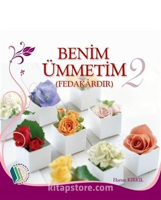 Benim Ümmetim 2