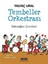 Tembeller Orkestrası