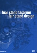 Fuar Stand Tasarımı 2005 (Karton Kapak) Fair Stand Design