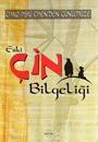 Chao-Hsıu Chen'den Günümüze Eski Çin Bilgeliği