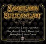 Şarkıların Sultanları (CD)
