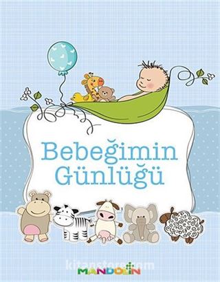 Bebeğimin Günlüğü (Erkek)