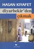Diyarbekir'den Çıkmak
