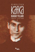 Kafka - Karar Yılları Cilt:1