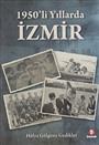 1950'li Yıllarda İzmir