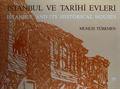 İstanbul ve Tarihi Evleri