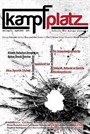 Kampfplatz Dergi Cilt:1 Sayı:1 Eylül 2012