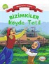 Bizimkiler / Köyde Tatil