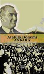 Atatürk Dönemi Ankara