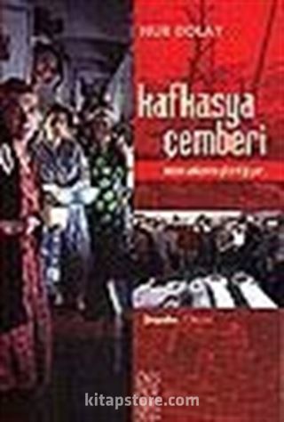 Kafkasya Çemberi