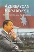 Azerbaycan Paradoksu