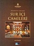 İstanbul'un İncileri Sur İçi Camileri