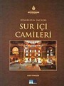 İstanbul'un İncileri Sur İçi Camileri
