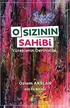 O Sızının Sahibi