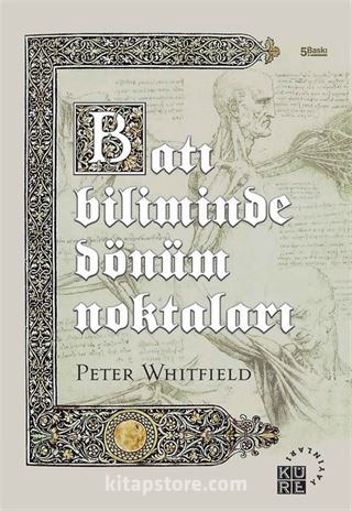 Batı Biliminde Dönüm Noktaları