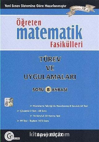 Öğreten Matematik Fasikülleri: Türev ve Uygulamaları Soru Bankası