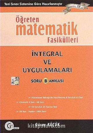 Öğreten Matematik Fasikülleri: İntegral ve Uygulamaları Soru Bankası