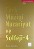 Türk Müziği Nazariyat ve Solfeji 4 (DVD'li)