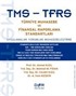 TMS-TFRS Türkiye Muhasebe ve Finansal Raporlama Standartları