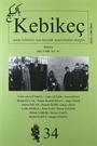 Sayı:34 / 2012-Kebikeç-İnsan Bilimleri İçin Kaynak Araştırmaları Dergisi