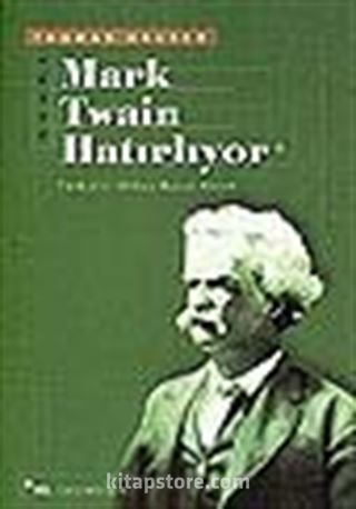 Mark Twain Hatırlıyor