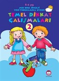 Temel Dikkat Çalışmaları 2 (5-6 yaş)