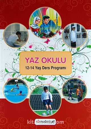 Yaz Okulu / 12-14 Yaş Ders Programı