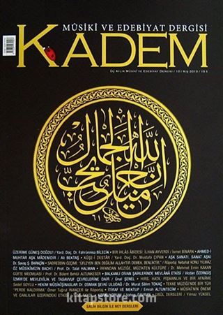 Kadem Üç Aylık Musiki ve Edebiyat Dergisi Sayı:10 Kış 2013