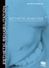 Sabit Protez Estetik Rehabilitasyon, Cilt 1 Estetik Analizi:Protetik Tedavi Sistematik Yaklaşım