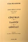 Cinli Han / Taaffüf / Gönüllü