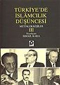 Türkiye'de İslamcılık Düşüncesi III