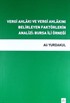 Vergi Ahlakı ve Vergi Ahlakını Belirleyen Faktörlerin Analizi: Bursa İli Örneği