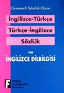 İngilizce-Türkçe Türkçe-İngilizce Sözlük ve Dil Bilgisi