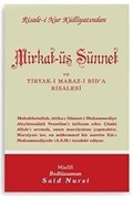 Mirkat-üs Sünnet ve Tiryak-ı Maraz-ı Bid'a Risalesi - Orta Boy (Kod:408)