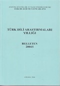 Türk Dili Araştırmaları Yıllığı Belleten 2004 / 1