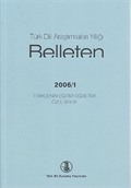 Türk Dili Araştırmaları Yıllığı Belleten 2006 / 1
