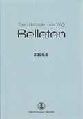 Türk Dili Araştırmaları Yıllığı Belleten 2006 / 2
