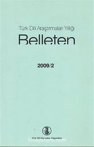 Türk Dili Araştırmaları Yıllığı Belleten 2009 / 2